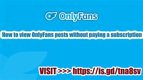 how to view free onlyfans without card|How To See OnlyFans Videos Without Subscription: 5 Methods